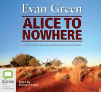 Cover image for Alice To Nowhere