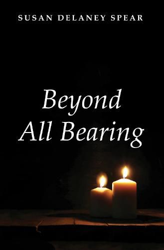 Cover image for Beyond All Bearing