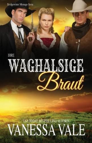 Cover image for Ihre waghalsige Braut: Grossdruck