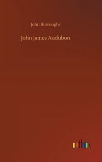 Cover image for John James Audubon
