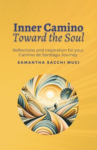 Cover image for Inner Camino Toward the Soul