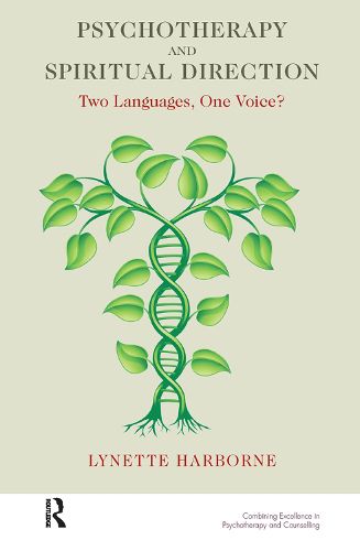 Cover image for Psychotherapy and Spiritual Direction: Two Languages, One Voice?
