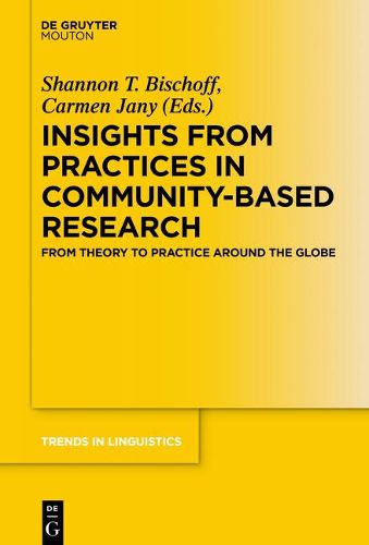 Cover image for Insights from Practices in Community-Based Research: From Theory To Practice Around The Globe