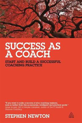 Cover image for Success as a Coach: Start and Build a Successful Coaching Practice