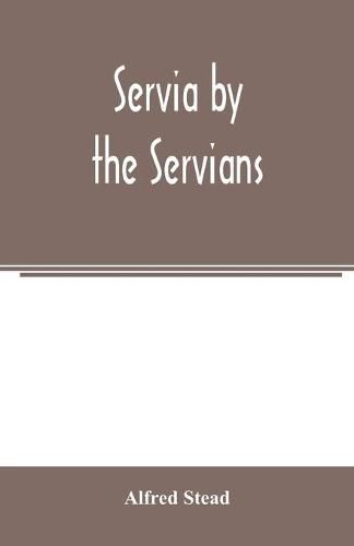 Cover image for Servia by the Servians