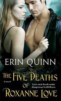 Cover image for The Five Deaths of Roxanne Love