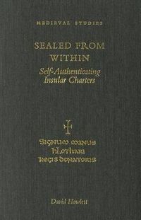 Cover image for Sealed from within: Self Authenticating Insular Charters