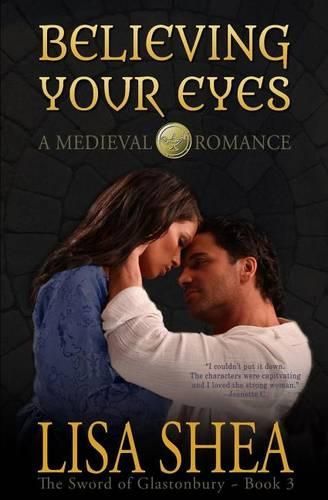 Cover image for Believing Your Eyes - A Medieval Romance