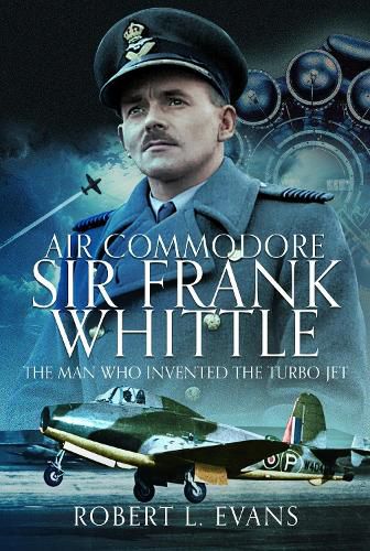 Air Commodore Sir Frank Whittle