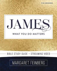 Cover image for James Bible Study Guide plus Streaming Video