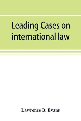 Leading cases on international law