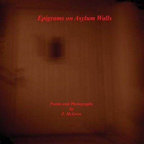 Cover image for Epigrams on Asylum Walls