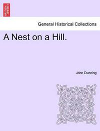 Cover image for A Nest on a Hill.