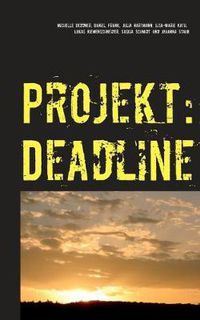 Cover image for Projekt: Deadline: -Kurzgeschichten-