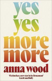 Cover image for Yes Yes More More