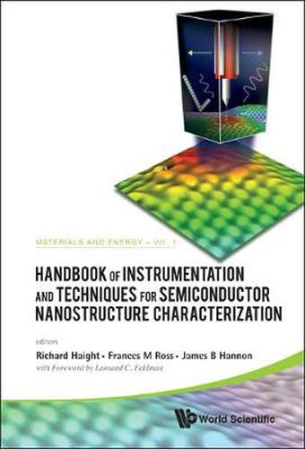 Cover image for Handbook Of Instrumentation And Techniques For Semiconductor Nanostructure Characterization (In 2 Volumes)