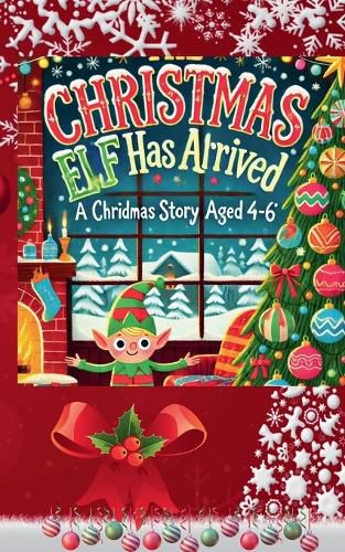 Cover image for The Christmas Elf Has Arrived