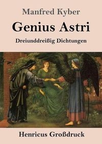 Cover image for Genius Astri (Grossdruck): Dreiunddreissig Dichtungen