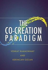 Cover image for The Co-Creation Paradigm