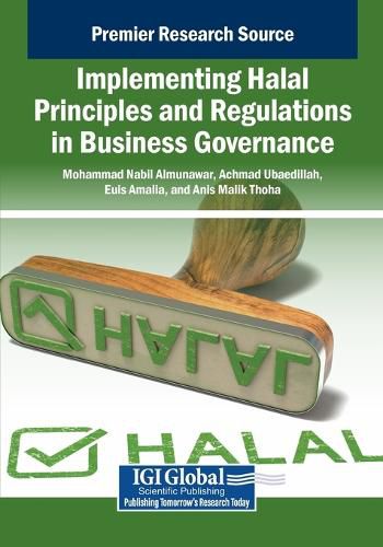 Cover image for Implementing Halal Principles and Regulations in Business Governance