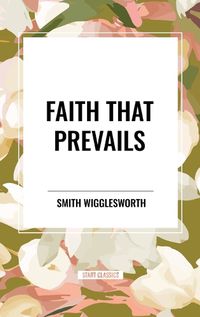 Cover image for Faith That Prevails