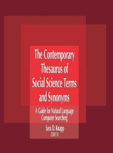 Cover image for The Contemporary Thesaurus of Social Science Terms and Synonyms