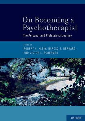 Cover image for On Becoming a Psychotherapist: The Personal and Professional Journey