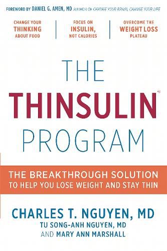 Cover image for The Thinsulin Program: The Breakthrough Solution to Help You Lose Weight and Stay Thin