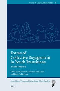 Cover image for Forms of Collective Engagement in Youth Transitions: A Global Perspective