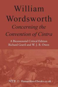 Cover image for William Wordsworth:  Concerning the Convention of Cintra