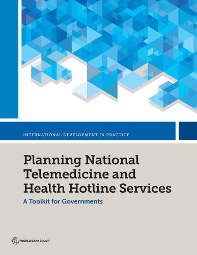 Cover image for Planning National Telemedicine and Health Hotline Services