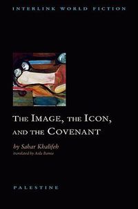 Cover image for The Image, the Icon, and the Covenant