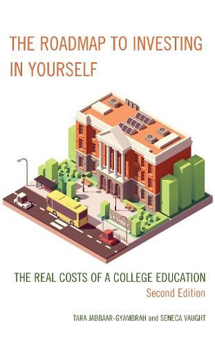 Cover image for The Roadmap to Investing in Yourself: The Real Costs of a College Education