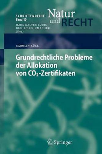 Cover image for Grundrechtliche Probleme der Allokation von CO2-Zertifikaten