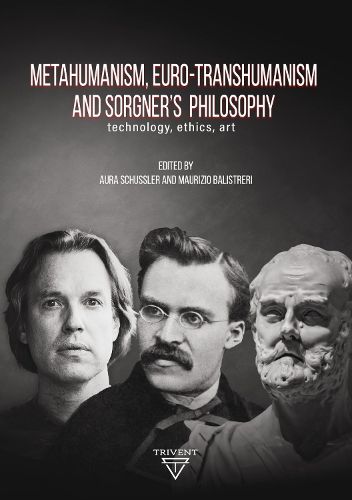 Cover image for Metahumanism, Euro-transhumanism and Sorgner's Philosophy