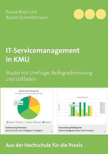 Cover image for IT-Servicemanagement in KMU: Studie mit Umfrage, Reifegradmessung und Leitfaden