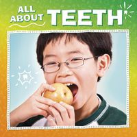 Cover image for All About Teeth
