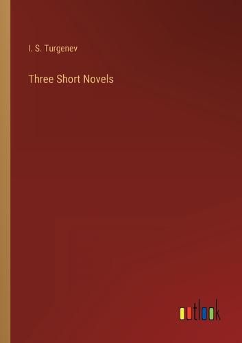 Cover image for Three Short Novels