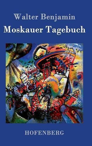 Cover image for Moskauer Tagebuch: 1926-1927