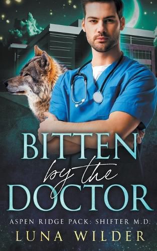 Cover image for Bitten By The Doctor