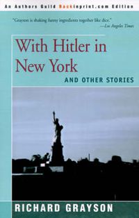 Cover image for With Hitler in New York: And Other Stories