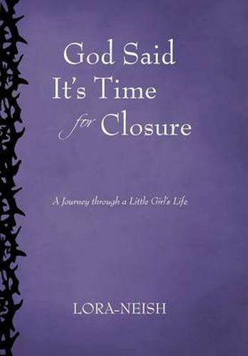 Cover image for God Said It's Time for Closure