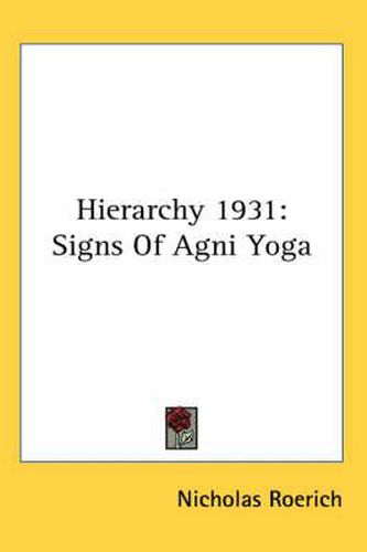 Cover image for Hierarchy 1931: Signs of AGNI Yoga
