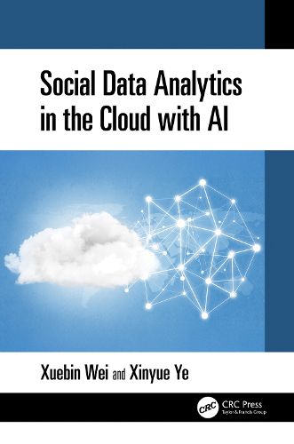 Cover image for Social Data Analytics in the Cloud with AI