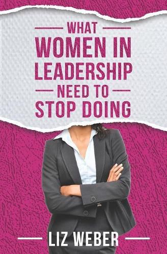 Cover image for What Women In Leadership Need to Stop Doing