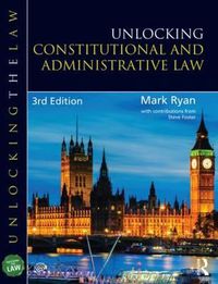 Cover image for Unlocking Constitutional and Administrative Law