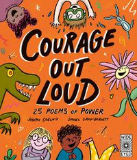 Cover image for Courage Out Loud: 25 Poems of Power