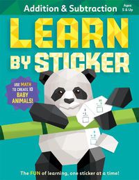 Cover image for Learn by Sticker: Addition and Subtraction