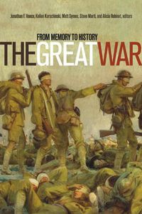 Cover image for The Great War: From Memory to History