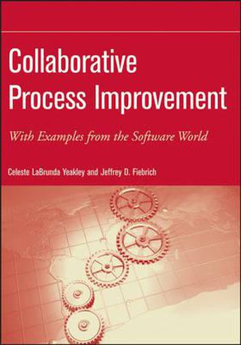 Cover image for Collaborative Process Improvement: With Examples from the Software World